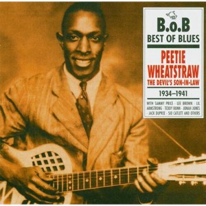 Peetie Wheatstraw - Peetie Wheatstraw 1931-1941 (CD) - 1 of 1