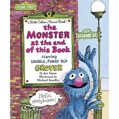 The Monster at the End of This Book - (Big Bright & Early Board Books) by  Jon Stone (Board Book)
