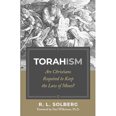 Torahism - by  R L Solberg (Paperback)