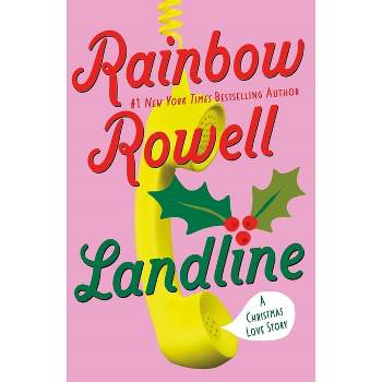 Landline - by  Rainbow Rowell (Paperback)