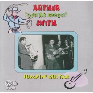 Arthur Smith Guitar Boogie - Jumpin' Guitar (CD) - 1 of 1