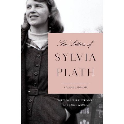 The Letters of Sylvia Plath Volume 1 - (Hardcover)