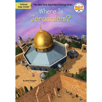 Where Is Jerusalem? - (Where Is?) by  Ellen Morgan & Who Hq (Paperback)