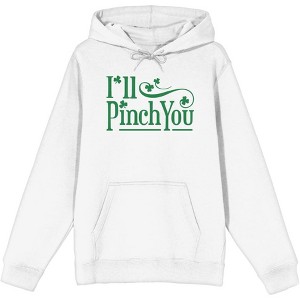 "I'll Pinch You" St. Patrick's Day Adult Long Sleeve Hoodie - 1 of 2
