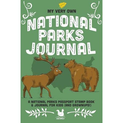 My Very Own National Parks Journal - (Paperback)