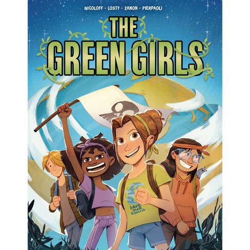 The Green Girls - By Loïc Nicoloff (paperback) : Target