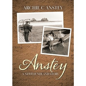 Anstey - by  Archie C Anstey (Paperback) - 1 of 1