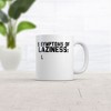 Crazy Dog 5 Symptoms Of Laziness List Mug Funny Sarcastic Graphic Novelty Coffee Cup-11oz - 2 of 4