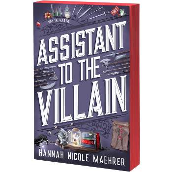 Assistant to the Villain - by  Hannah Nicole Maehrer (Paperback)