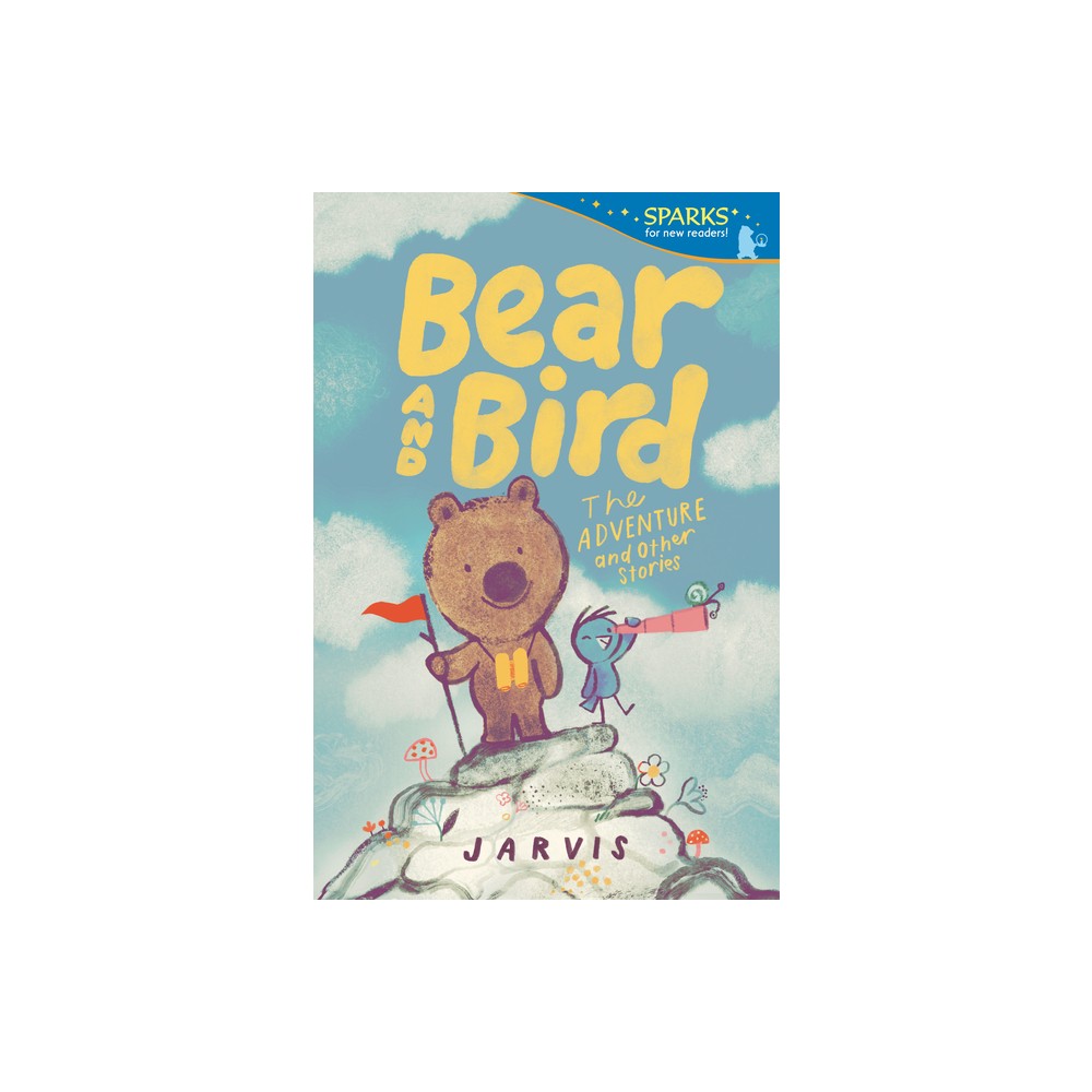 Bear and Bird: The Adventure and Other Stories