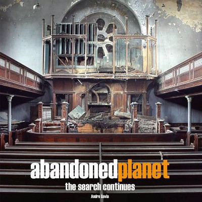 Abandoned Planet the Search Continues - (Hardcover)