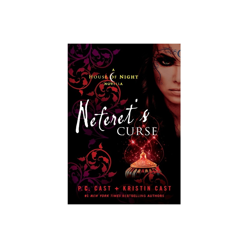 Neferets Curse - (House of Night Novellas) by P C Cast (Paperback)