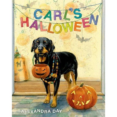 Carl's Halloween - by  Alexandra Day (Hardcover)