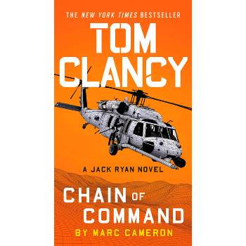 Tom Clancy Chain of Command - (Jack Ryan Novels) by  Marc Cameron (Paperback)