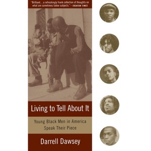 Living to Tell About It - by  Darrell Dawsey (Paperback) - 1 of 1