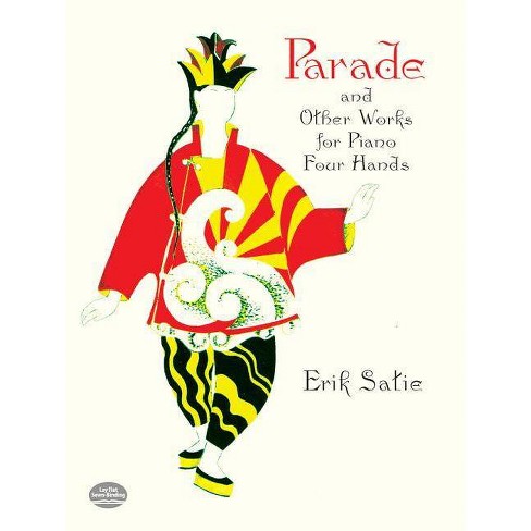 Parade And Other Works For Piano Four Hands Dover Music For Piano By Satie Sheet Music Target