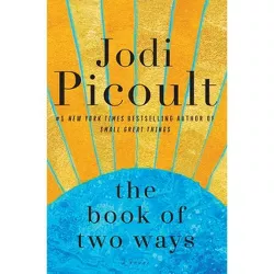 The Book of Two Ways - by Jodi Picoult