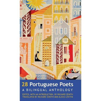 28 Portuguese Poets - by  Richard Zenith (Hardcover)