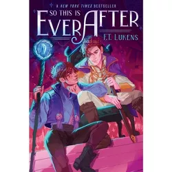 So This Is Ever After - by F T Lukens