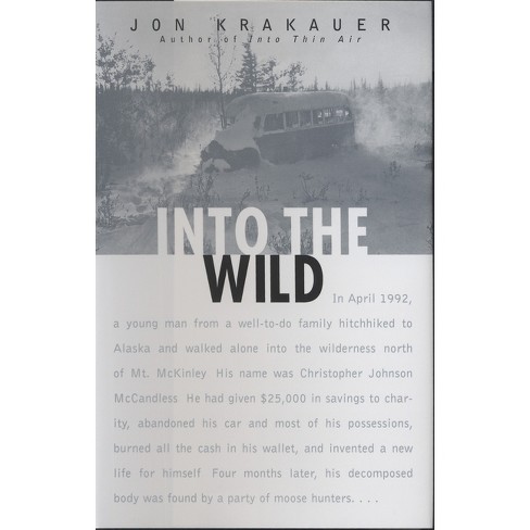 Into The Wild - By Jon Krakauer (hardcover) : Target