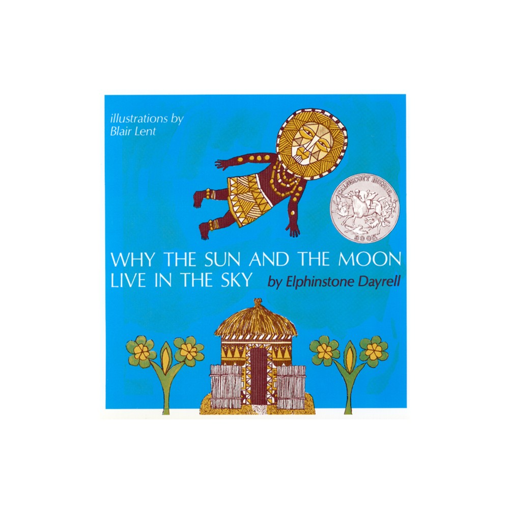 ISBN 9780395539637 product image for Why the Sun and the Moon Live in the Sky - by Blair Lent (Paperback) | upcitemdb.com