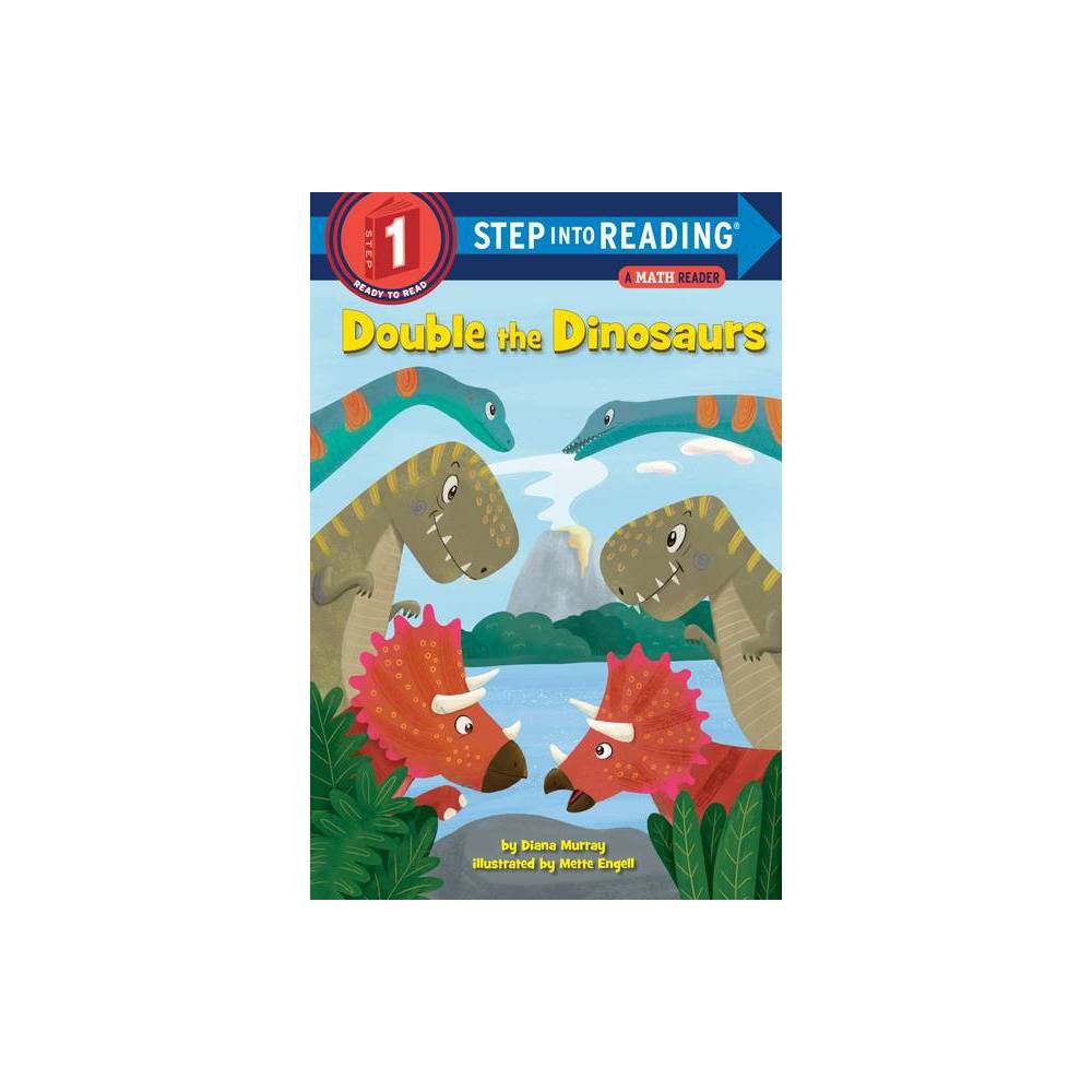 ISBN 9780525648710 product image for Double the Dinosaurs: A Math Reader - (Step Into Reading) by Diana Murray (Hardc | upcitemdb.com