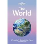Lonely Planet the World : A Traveller's Guide to the Planet (Hardcover)