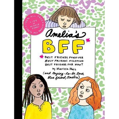 Amelia's Bff - by  Marissa Moss (Paperback)