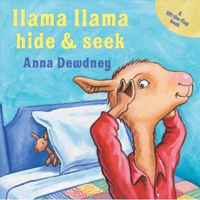 Llama Llama Hide & Seek - by Anna Dewdney (Board Book)