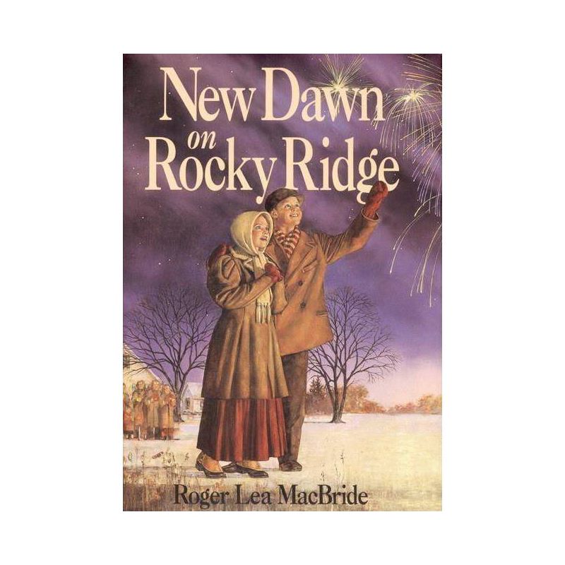 New Dawn on Rocky Ridge - (Little House Sequel) by  Roger Lea MacBride (Paperback), 1 of 2