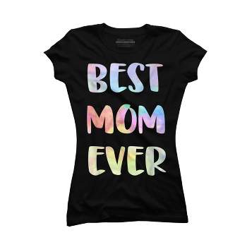 Junior's Design By Humans Best Mom Ever Rainbow Bubble Text By MiuMiuShop T-Shirt