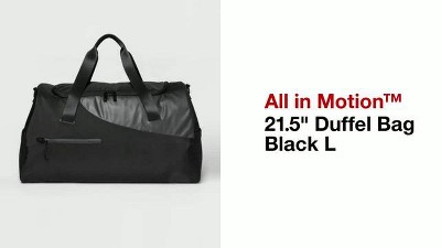 21.5 Duffel Bag Black L - All In Motion™ : Target