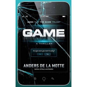 Game - by  Anders De La Motte (Paperback) - 1 of 1