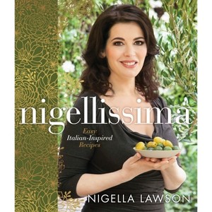 Nigellissima (Hardcover) by Nigella Lawson - 1 of 1