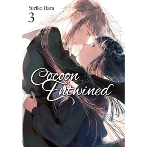Cocoon Entwined, Vol. 3 - by  Yuriko Hara (Paperback) - 1 of 1