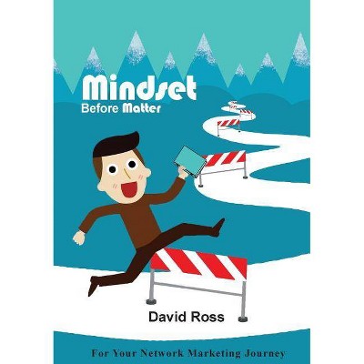 Mindset Before Matter - by  David Ross (Paperback)