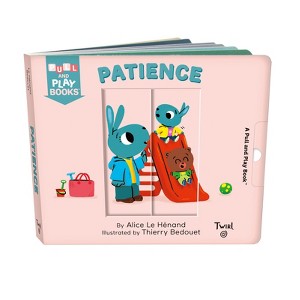 Patience - (Pull and Play) by  Alice Le Henand (Board Book) - 1 of 1