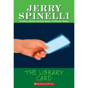 The Library Card - (Apple Signature Edition) by  Jerry Spinelli (Paperback) - 1 of 1