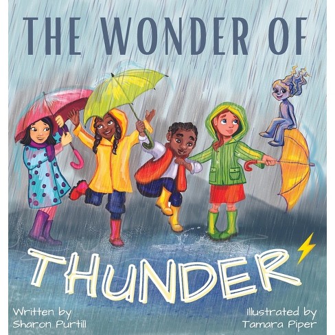 The Wonder Of Thunder - By Sharon Purtill : Target