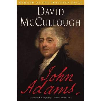 John Adams - by  David McCullough (Paperback)