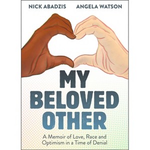 My Beloved Other - by  Nick Abadzis & Angela Watson (Hardcover) - 1 of 1