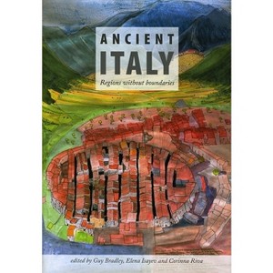 Ancient Italy - by  Corinna Riva (Hardcover) - 1 of 1