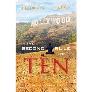 The Second Rule of Ten - (Dharma Detective) by  Gay Hendricks & Tinker Lindsay (Paperback) - 1 of 1