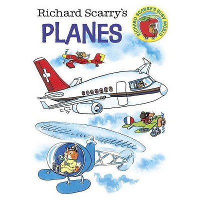 Richard Scarry's Planes - (Board Book)