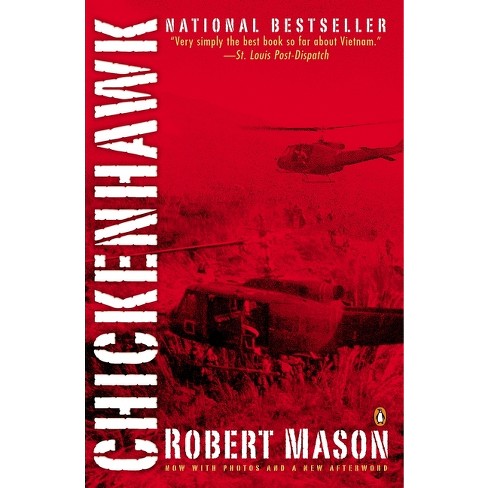 Chickenhawk - by  Robert Mason (Paperback) - image 1 of 1