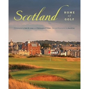 Scotland - by  Iain M Lowe & Christopher J Lowe & David Joy (Hardcover) - 1 of 1