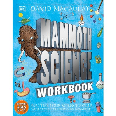 Mammoth Science Workbook - by  DK (Paperback)