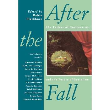After the Fall - by  Robin Blackburn (Paperback)