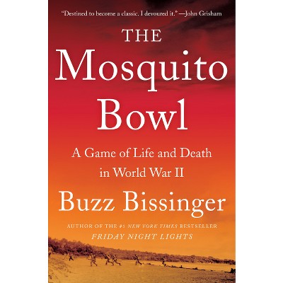 The Mosquito Bowl - By Buzz Bissinger : Target