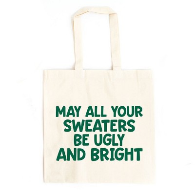 City Creek Prints Sweaters Be Ugly And Bright Canvas Tote Bag - 15x16 - Natural